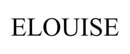 ELOUISE trademark