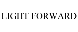 LIGHT FORWARD trademark