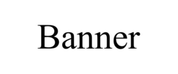 BANNER trademark