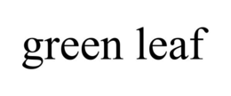 GREEN LEAF trademark