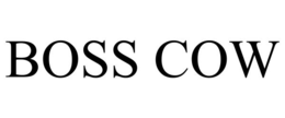 BOSS COW trademark