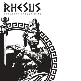 RHESUS THRACIAN VALLEY WINE trademark