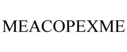 MEACOPEXME trademark