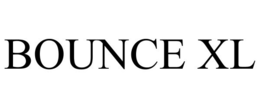 BOUNCE XL trademark