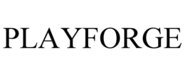PLAYFORGE trademark