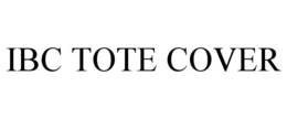 IBC TOTE COVER trademark