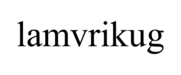 LAMVRIKUG trademark