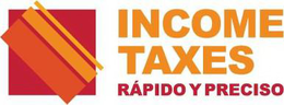 INCOME TAXES RÁPIDO Y PRECISO trademark