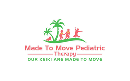 MADE TO MOVE PEDIATRIC THERAPY OUR KEIKI ARE MADE TO MOVE trademark