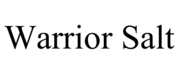 WARRIOR SALT trademark