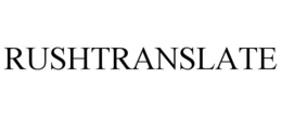 RUSHTRANSLATE trademark