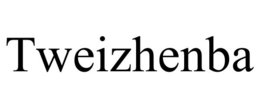 TWEIZHENBA trademark
