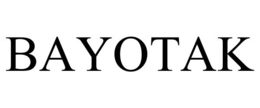 BAYOTAK trademark