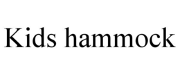 KIDS HAMMOCK trademark