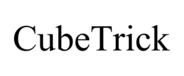 CUBETRICK trademark