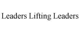 LEADERS LIFTING LEADERS trademark