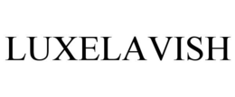 LUXELAVISH trademark