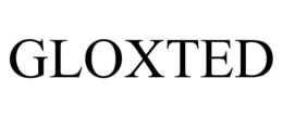 GLOXTED trademark