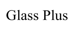 GLASS PLUS trademark