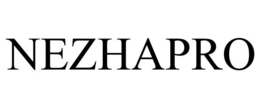 NEZHAPRO trademark