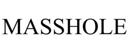 MASSHOLE trademark