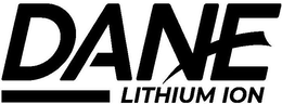 DANE LITHIUM ION trademark