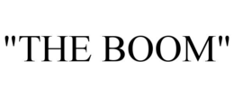 "THE BOOM" trademark