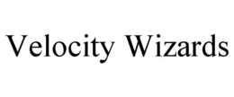 VELOCITY WIZARDS trademark