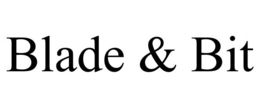 BLADE & BIT trademark