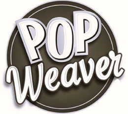 POP WEAVER trademark