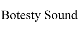 BOTESTY SOUND trademark
