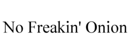 NO FREAKIN' ONION trademark