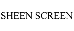 SHEEN SCREEN trademark