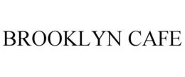 BROOKLYN CAFE trademark