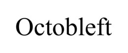 OCTOBLEFT trademark