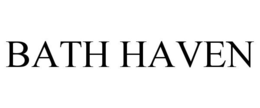 BATH HAVEN trademark