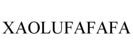 XAOLUFAFAFA trademark