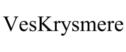 VESKRYSMERE trademark