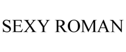SEXY ROMAN trademark