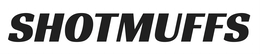 SHOTMUFFS trademark