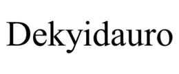 DEKYIDAURO trademark
