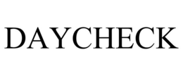 DAYCHECK trademark