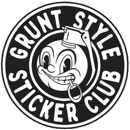 GRUNT STYLE STICKER CLUB trademark