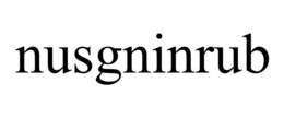 NUSGNINRUB trademark