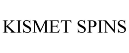 KISMET SPINS trademark