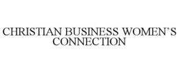 CHRISTIAN BUSINESS WOMEN'S CONNECTION trademark