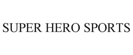 SUPER HERO SPORTS trademark