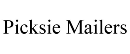 PICKSIE MAILERS trademark