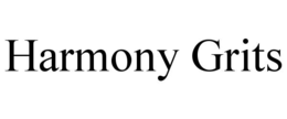 HARMONY GRITS trademark
