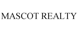 MASCOT REALTY trademark